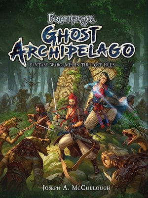 Frostgrave: Ghost Archipelago - ebook